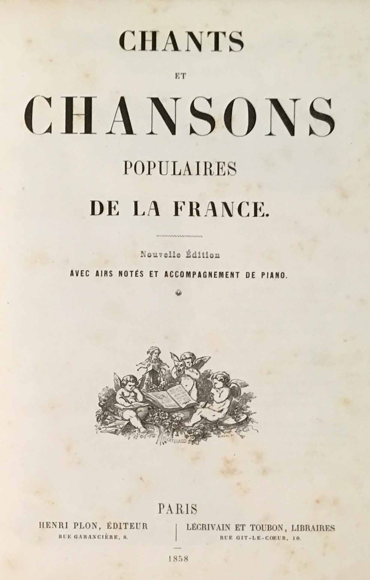 Chants et Chansons populaires de la France
